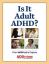"Imam li ADHD?" Vaš besplatni vodič