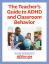 Besplatni resursi: Kako nastavnici mogu upravljati uobičajenim ponašanjima ADHD-a