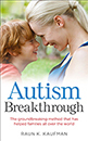 Autism Breakthrough: revolucionarna metoda koja je pomogla obiteljima širom svijeta