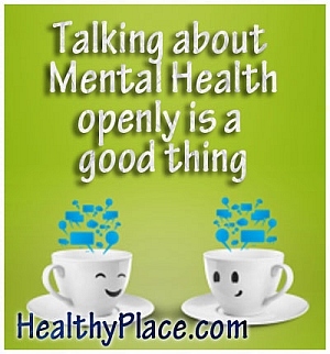 Citat mentalnog zdravlja HealthyPlace - Otvoreno razgovarati o mentalnom zdravlju