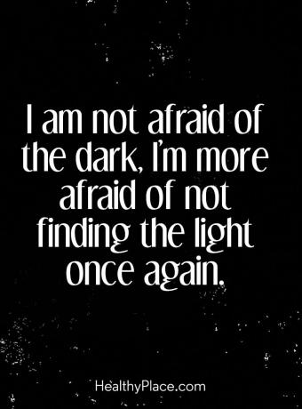 Citiranje mentalne bolesti - Ne bojim se mraka, više se bojim da opet ne nađem svjetlo.
